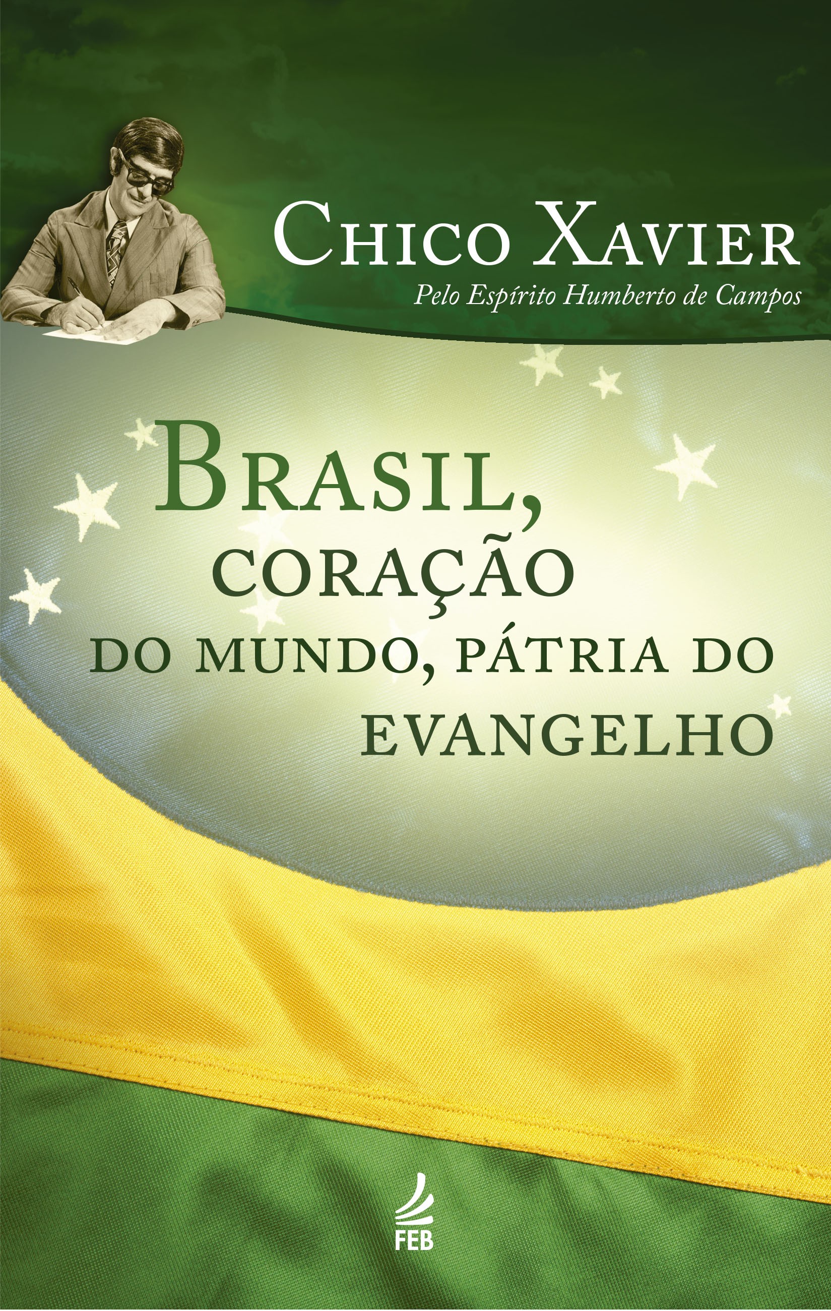 chico-brasil-patria-do-evangelho