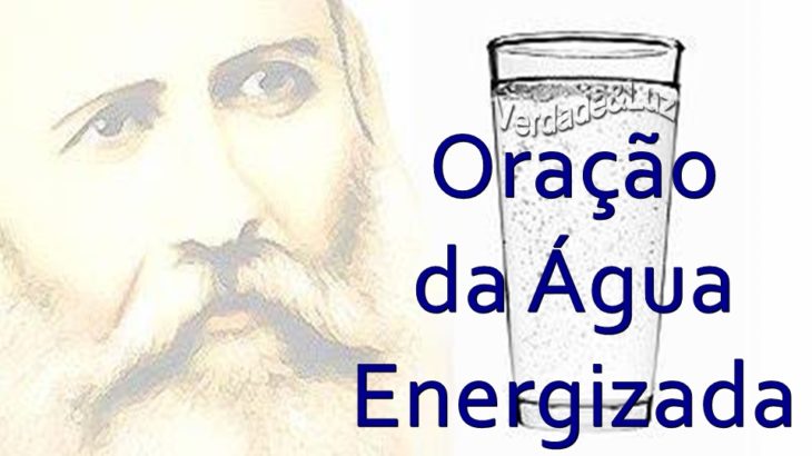 Oração da Água Energizada Dr Bezerra de Menezes